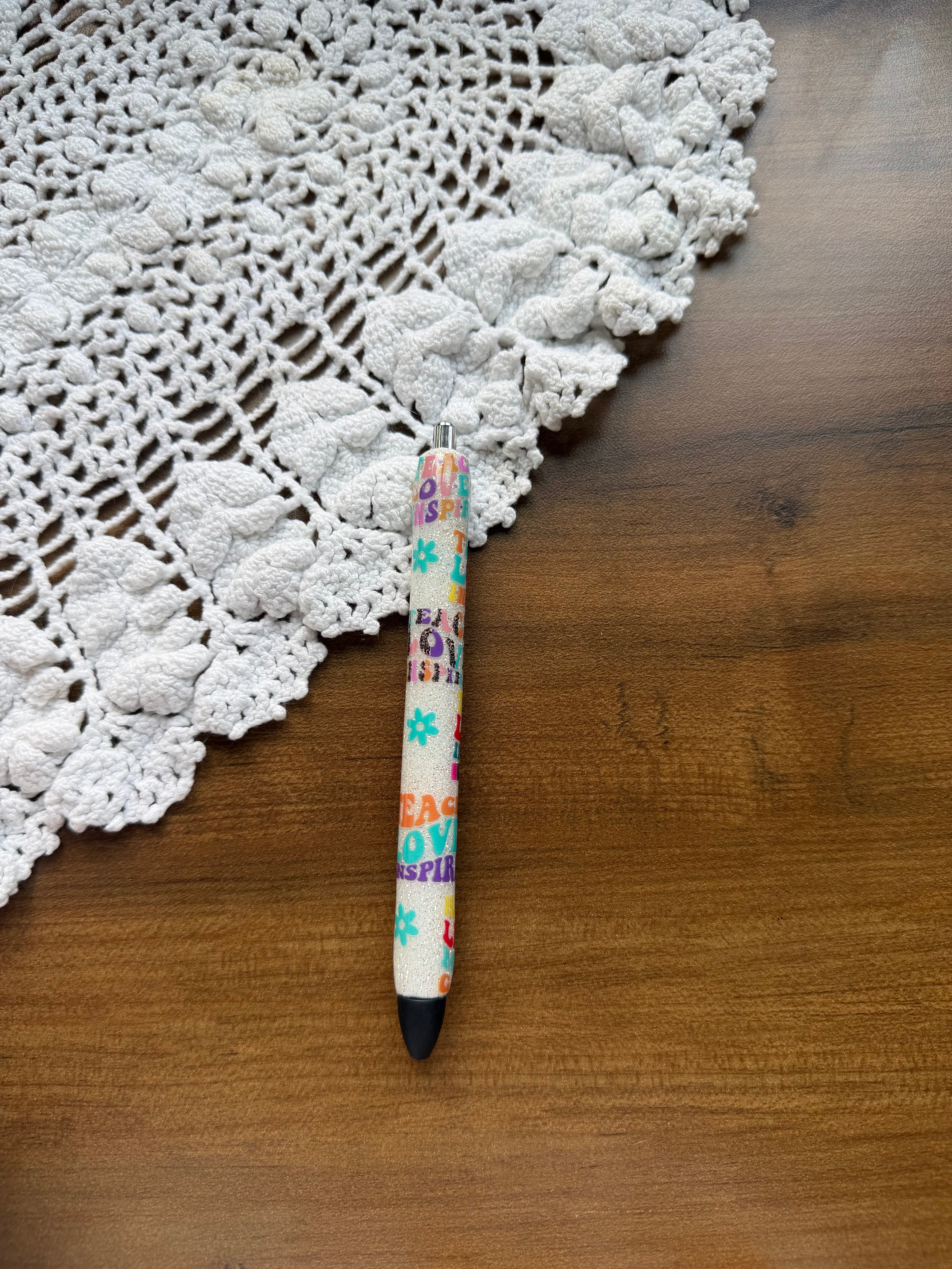 Teach Love Inspire Pen