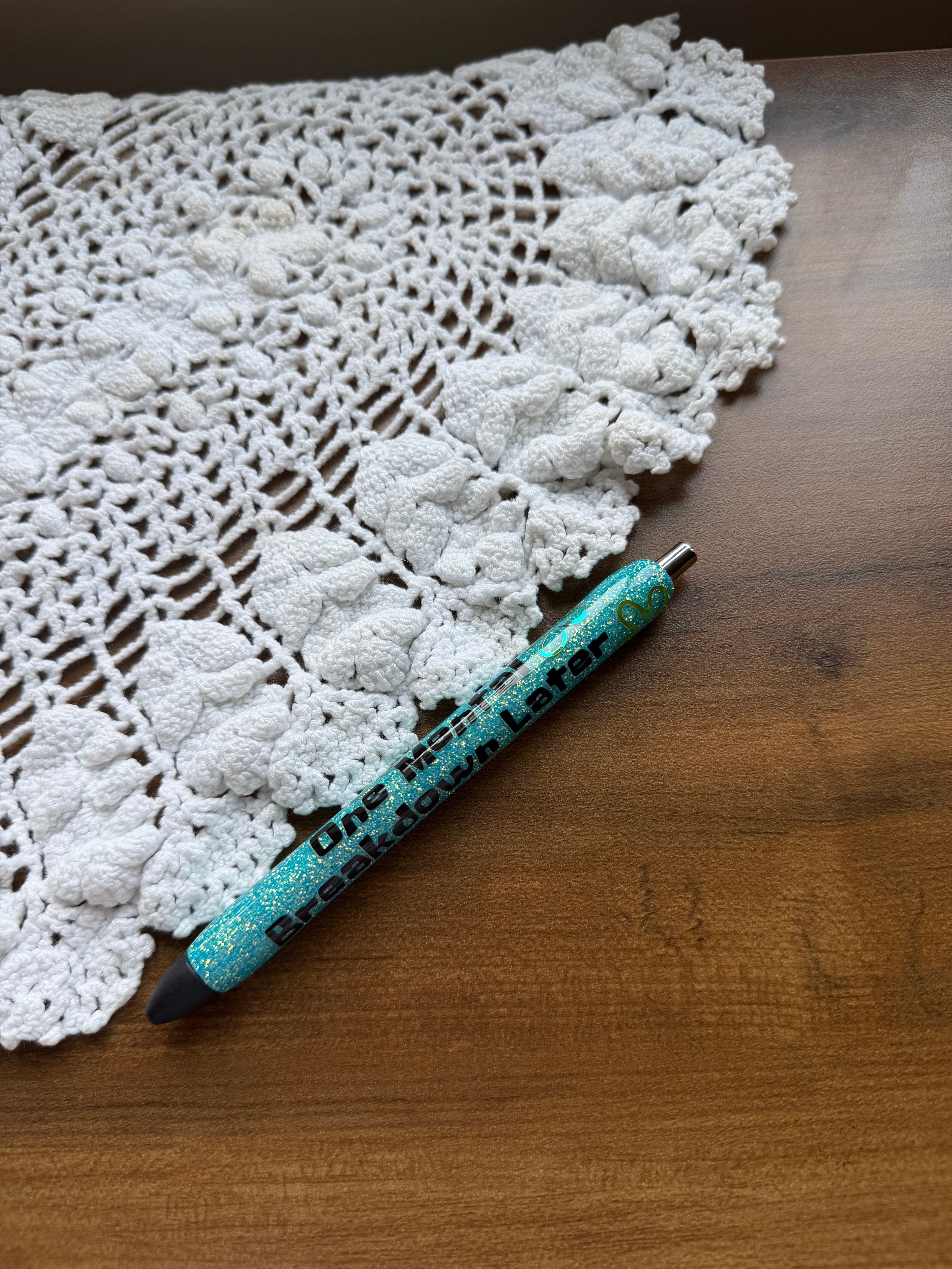 One Mental Breakdown Later, Teal Pen