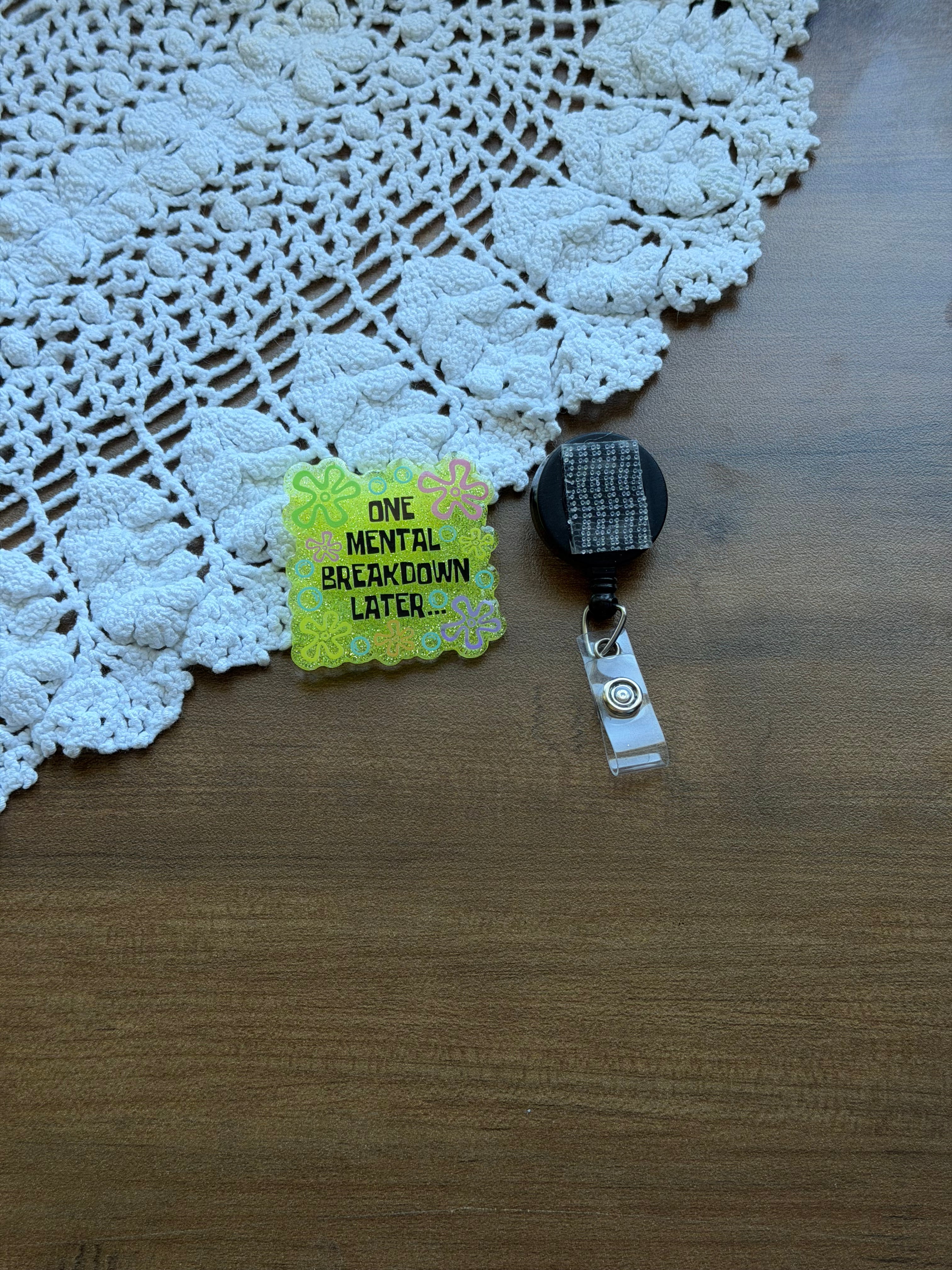 One Mental Breakdown Badge Reel