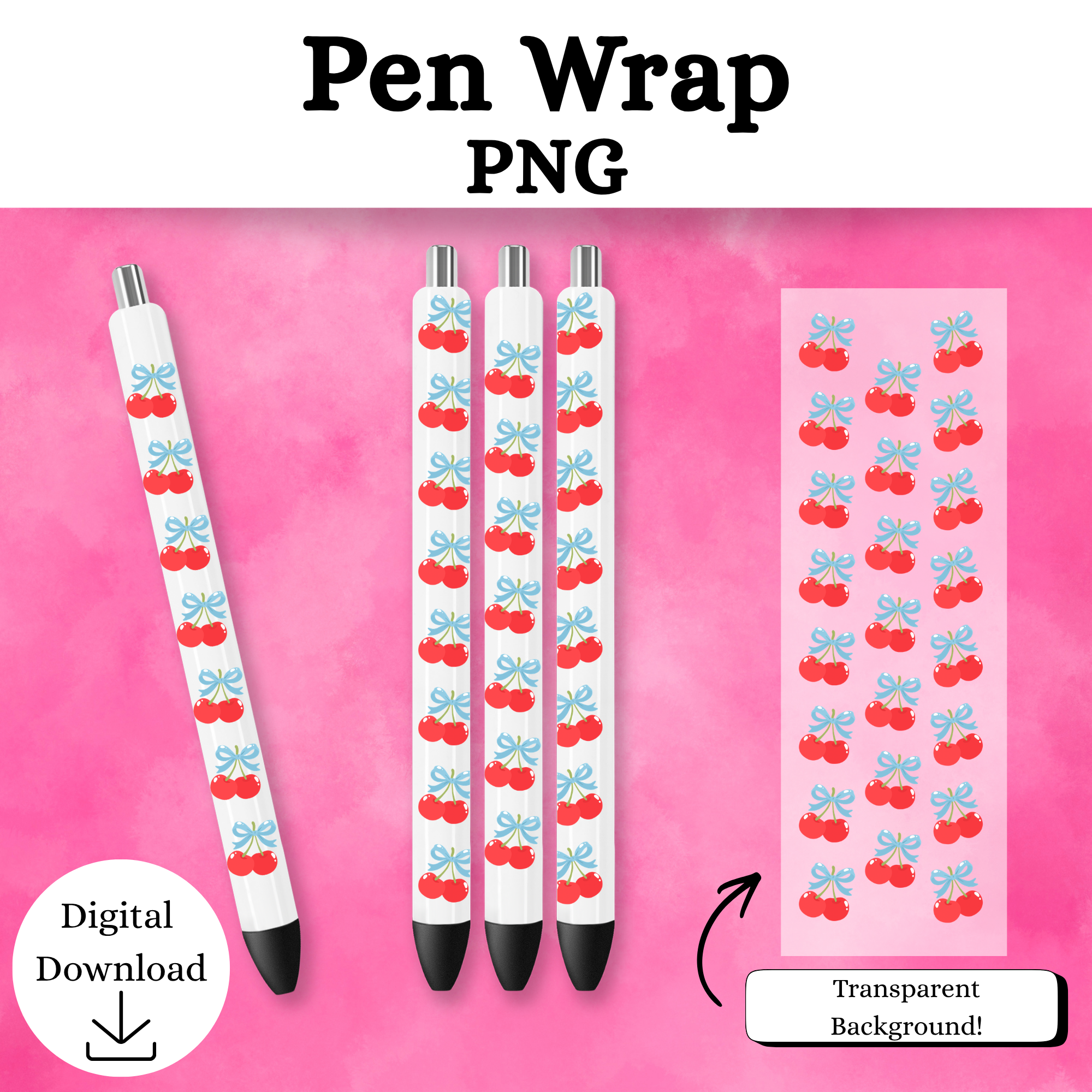 Cherry Pen Wrap DIGITAL